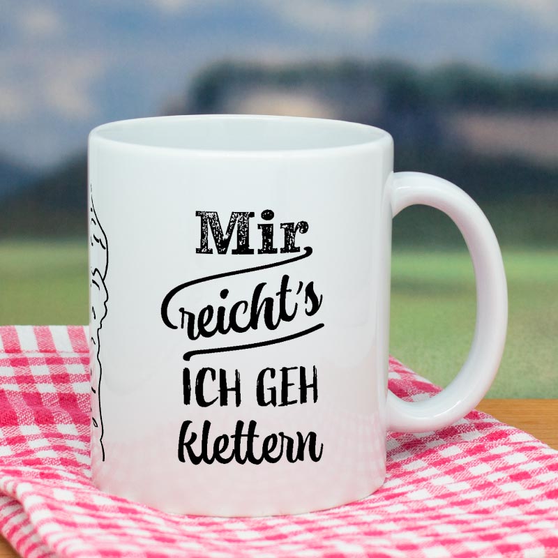 Tasse klettern mir reichts